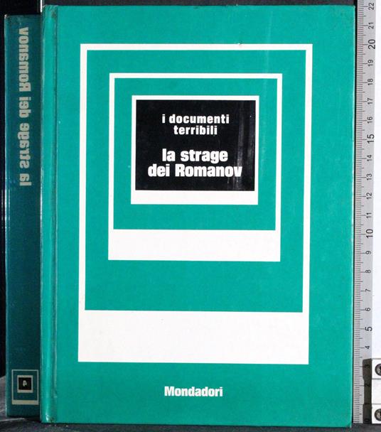I documenti terribili. La strage dei Romanov - Mino Milani - copertina