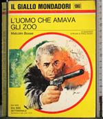 L' uomo che amava gli zoo