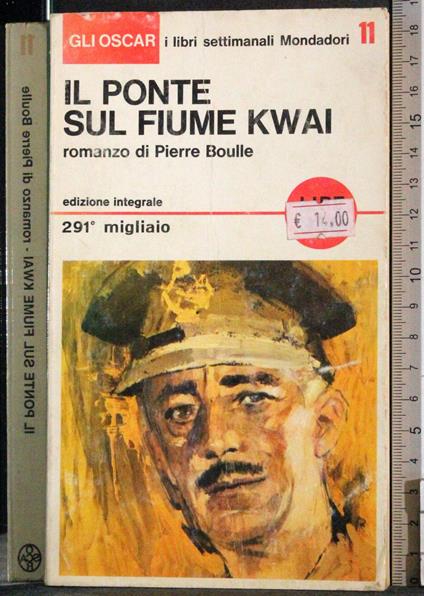 Il ponte dul fiume Kwai - Pierre Boulle - copertina