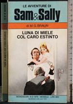 Luna di miele col caro estinto