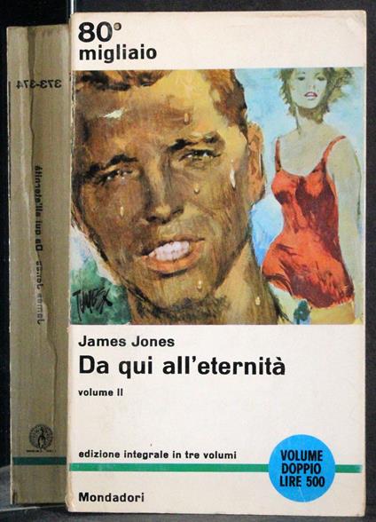 Da qui all'eternità. Vol II - James Jones - copertina