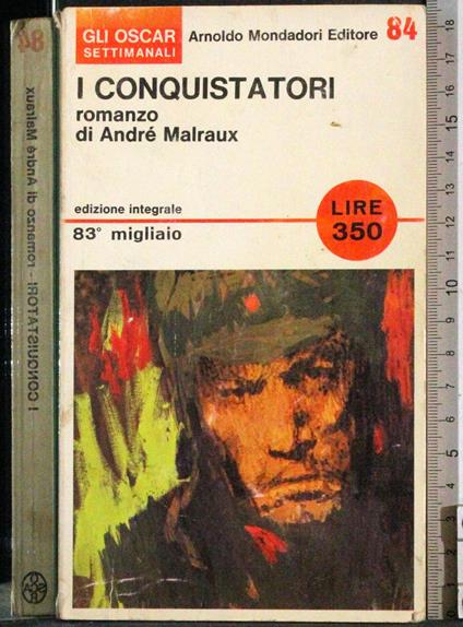 I conquisatori - André Malraux - copertina