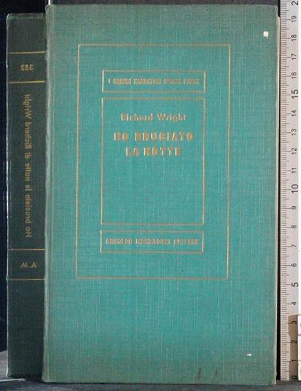Ho bruciato la notte - Richard Wright - copertina