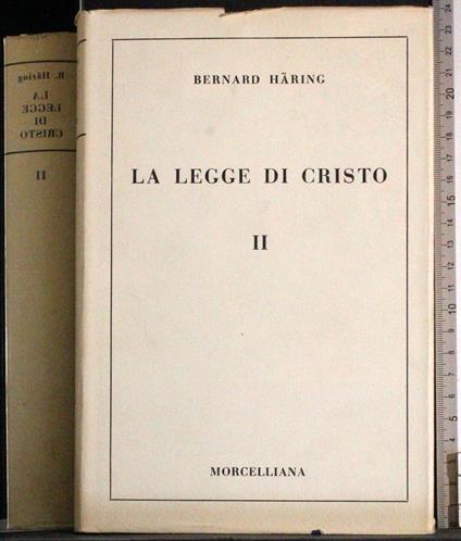 legge di Cristo. Vol 2 - Bernhard Häring - copertina