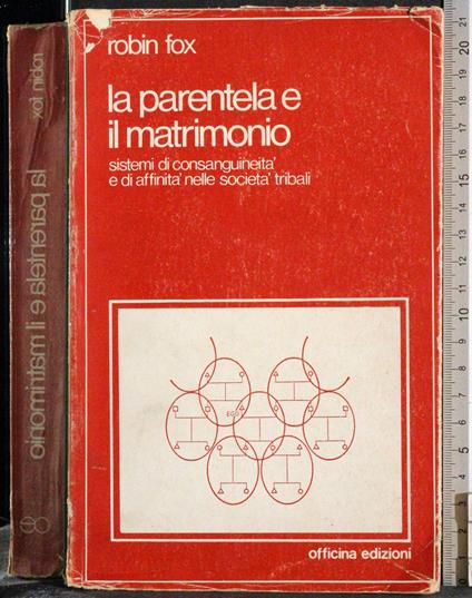 parentela e il matrimonio - Robin Fox - copertina