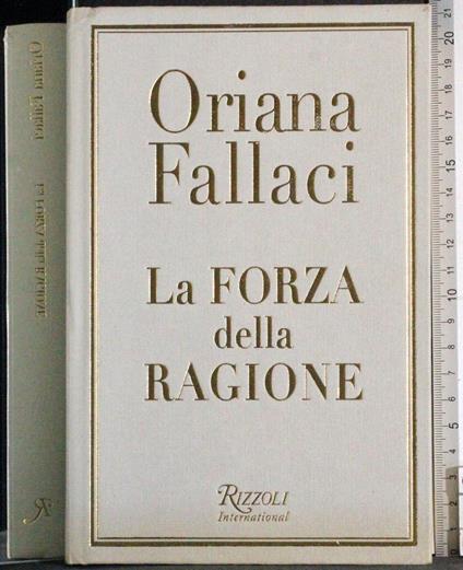 forza della ragione - Oriana Fallaci - copertina