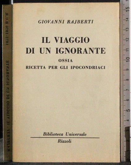 Il viaggio di un ignorante - Giovanni Rajberti - copertina