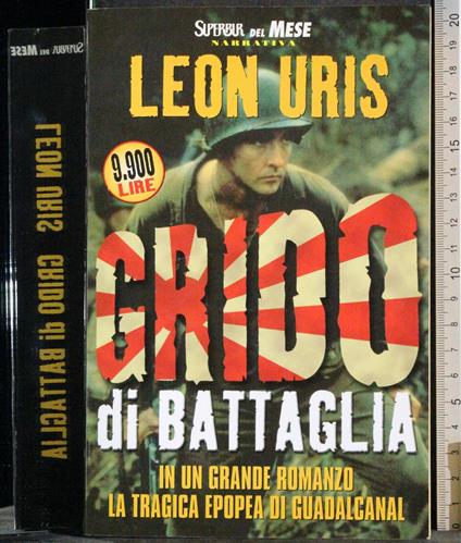 Grido di battaglia - Leon Uris - copertina