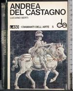 I diamanti dell'arte 5. Andrea Del Castagno