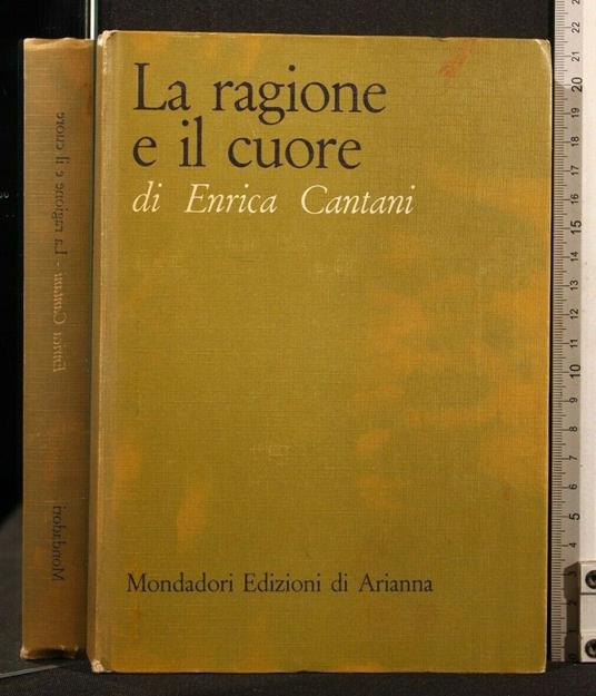 La Ragione e Il Cuore - Enrica Cantani - copertina
