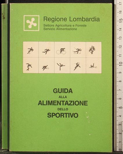 Guida alla alimentazione dello sportivo - Ubaldo Carloni - copertina
