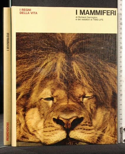 I Regni Della Vita I Mammiferi - Richard Carrington - copertina