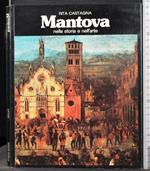Mantova nella storia e nell'arte