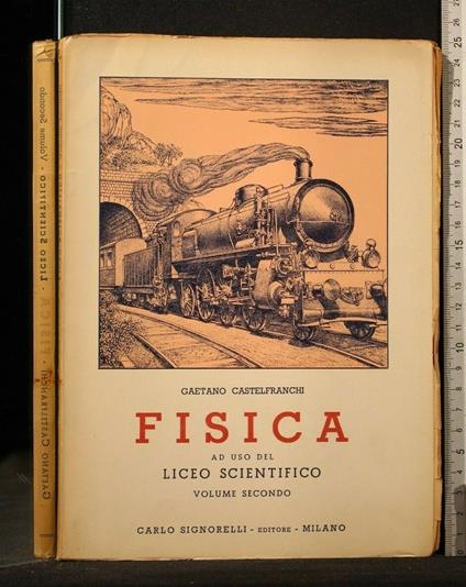 Fisica Volume Ii - Gaetano Castelfranchi - copertina