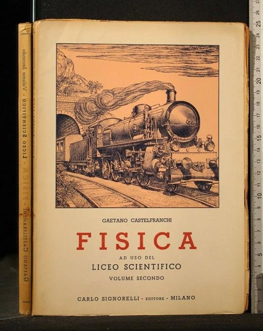 Fisica Volume Ii - Gaetano Castelfranchi - copertina