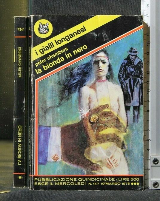 I Gialli Longanesi La Bionda in Nero - Peter Chambers - copertina