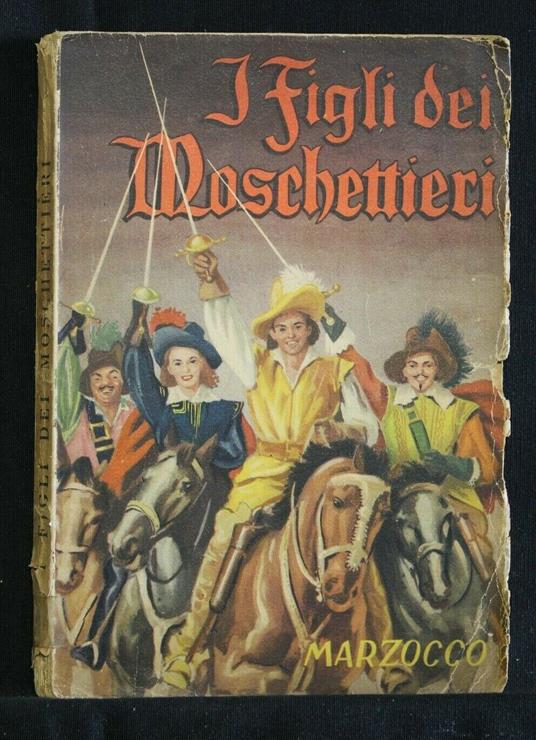 I Figli Dei Moschettieri - Riccardo Chiarelli - copertina