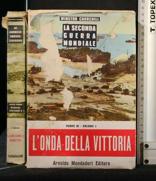 La Seconda Guerra Mondiale L'Onda Della Vittoria Vol 2 Parte 2 - Churchill - copertina
