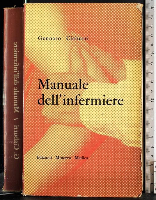 Manuale dell'infermiere - Gennaro Ciaburri - copertina