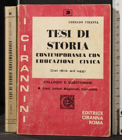 Tesi di storia contemporanea con educazione civica - Corrado Ciranna - copertina
