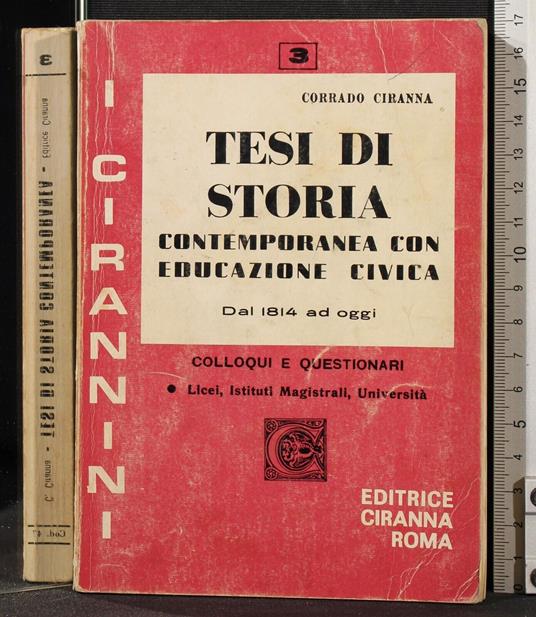 Tesi di storia contemporanea con educazione civica - Corrado Ciranna - copertina