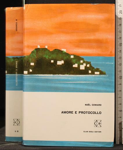 Amore e Protocollo - Noel Coward - copertina