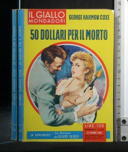 50 Dollari per Il Morto - George Harmon Coxe - copertina
