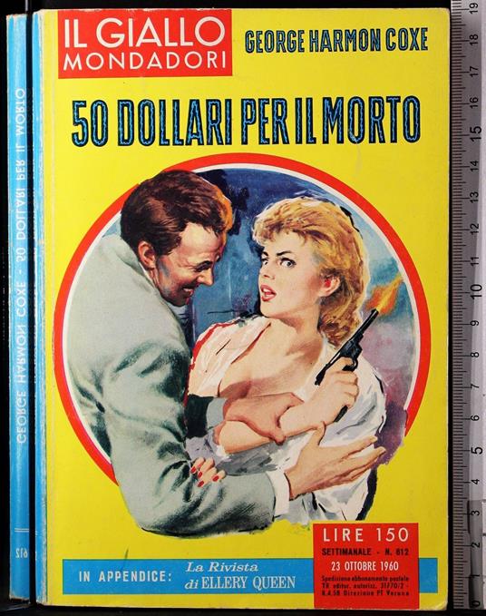 50 dollari per il morto - George Harmon Coxe - copertina
