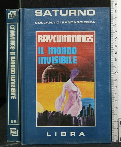 Saturno Il Mondo Invisibile - Ray Cummings - copertina