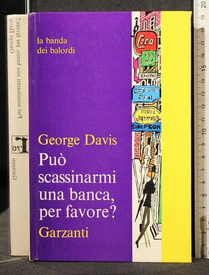 Può Scassinarmi Una Banca, per Favore? - George Davis - copertina
