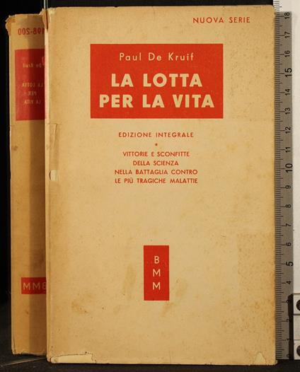La lotta per la vita - Paul De Kruif - copertina