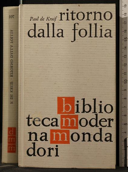 Ritorno Dalla - Paul De Kruif - copertina