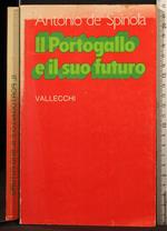 Il Portogallo e il suo futuro