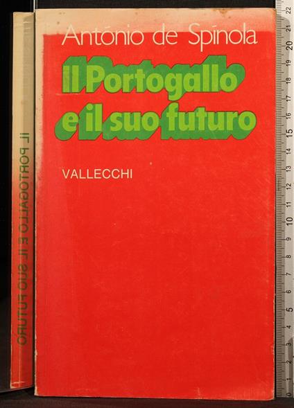 Il Portogallo e il suo futuro - Antonio De Spinola - copertina