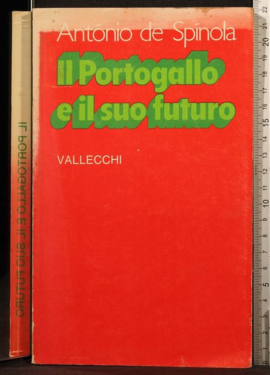 Il Portogallo e il suo futuro - Antonio De Spinola - copertina