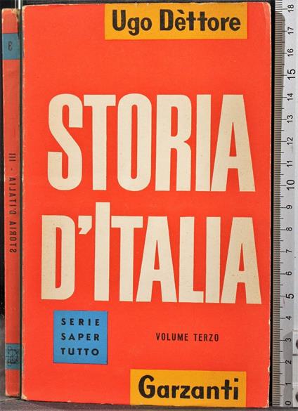 Storia D'Italia. Vol 3 - Ugo Dettore - copertina