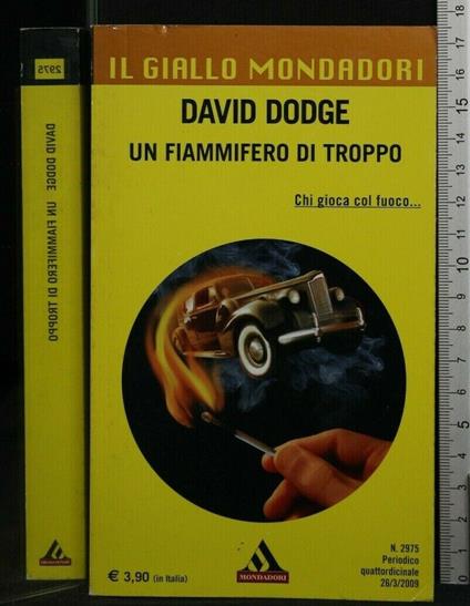 Giallo Mondadori Un Fiammifero di Troppo - David Dodge - copertina