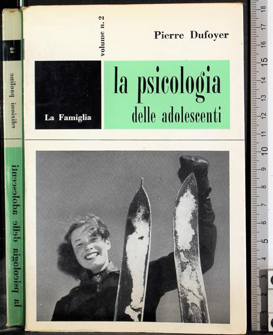 La psicologia delle adolescenti - Pierre Dufoyer - copertina