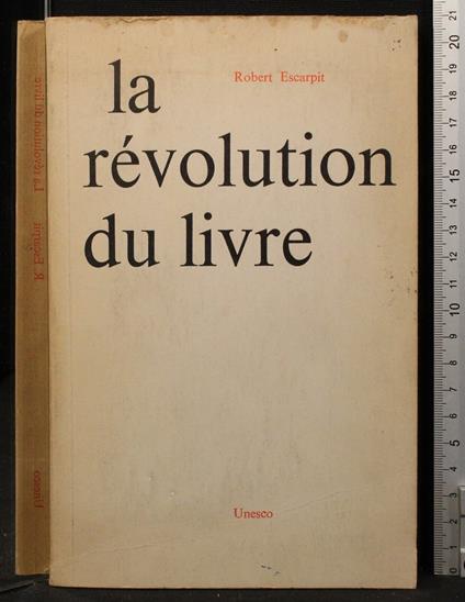 La revolution du livre - Robert Escarpit - copertina