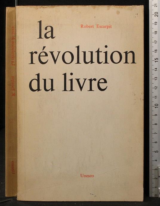 La revolution du livre - Robert Escarpit - copertina