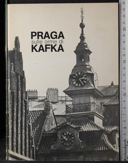 Praga sulle orme di Kafka - Giuseppe Farese - copertina