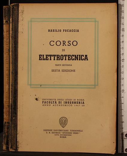 Corso di elettrotecnica. Parte seconda - Basilio Focaccia - copertina