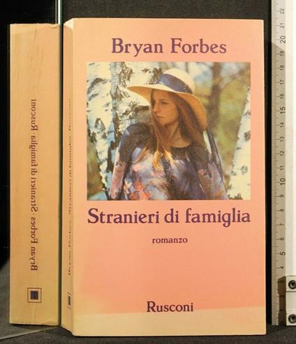 Stranieri di Famiglia - Bryan Forbes - copertina
