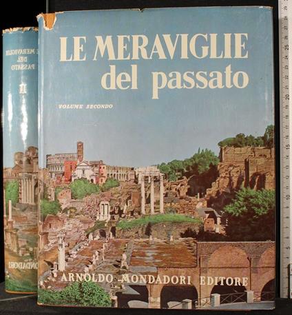Le meraviglie del passato vol 2 - Fausto Franco - copertina