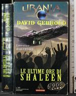 Le ultime ore di Shaleen