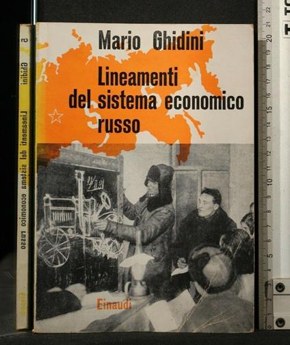 Lineamenti Del Distema Economico Russo - Mario Ghidini - copertina