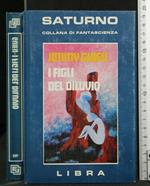 Saturno I Figli Del Diluvio