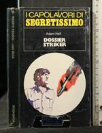 Dossier Striker