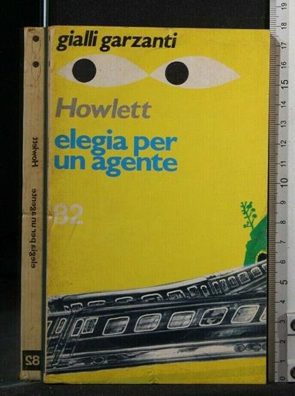 Elegia per Un Agente - John Howlett - copertina