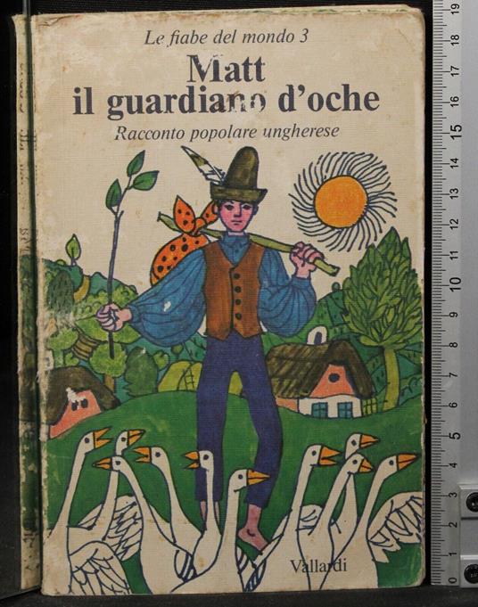 Matt il guardiano d'oche - Gyula Illyes - copertina